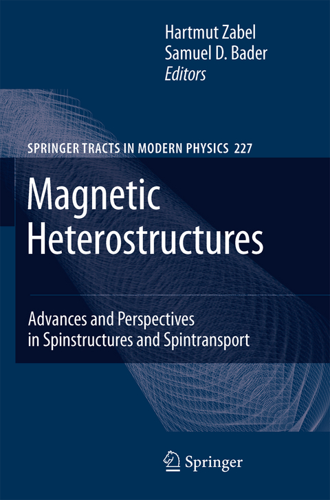 Magnetic Heterostructures - 