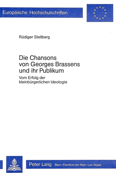 Die Chansons von Georges Brassens und ihr Publikum - Rüdiger Stellberg