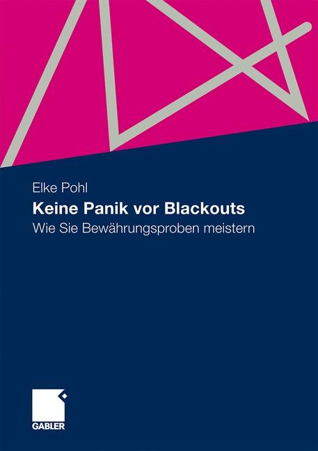 Keine Panik vor Blackouts - Elke Pohl