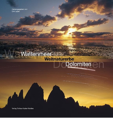 Wattenmeer - Weltnaturerbe - Dolomiten - 