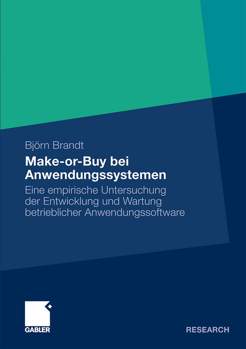 Make-or-Buy bei Anwendungssystemen - Björn Brandt
