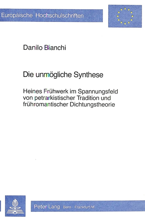 Die unmögliche Synthese - Danilo Bianchi