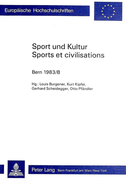 Sport und Kultur / Sports et Civilisations - 