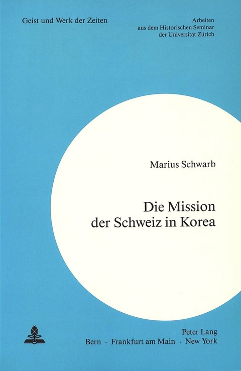 Die Mission der Schweiz in Korea - Marius Schwarb