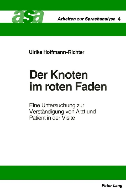 Der Knoten im roten Faden - Ulrike Hoffmann-Richter