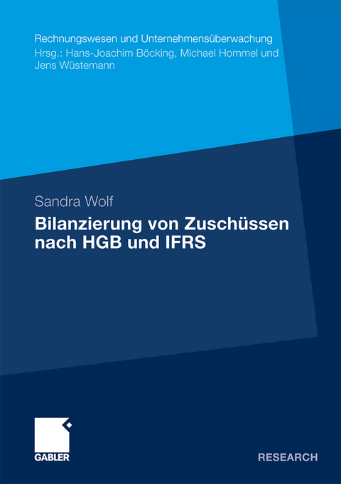 Bilanzierung von Zuschüssen nach HGB und IFRS - Sandra Wolf