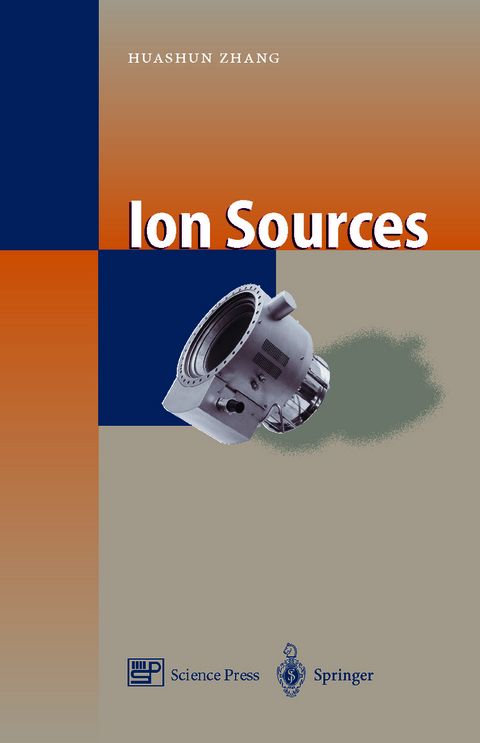Ion Sources - Huashun Zhang