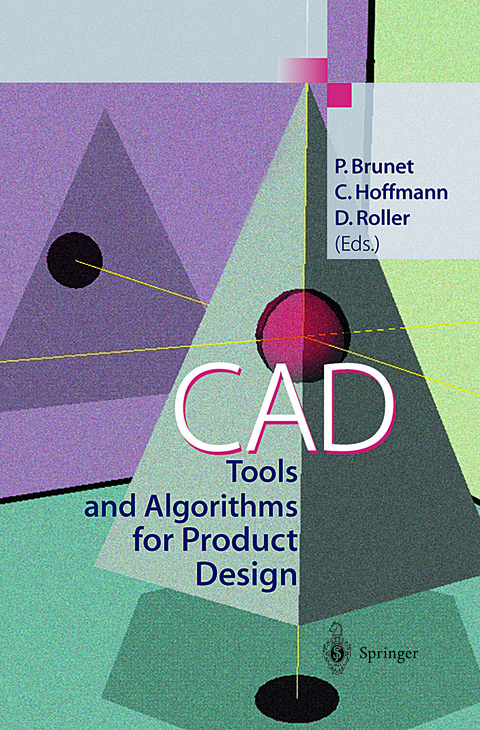 CAD Tools and Algorithms for Product Design - 