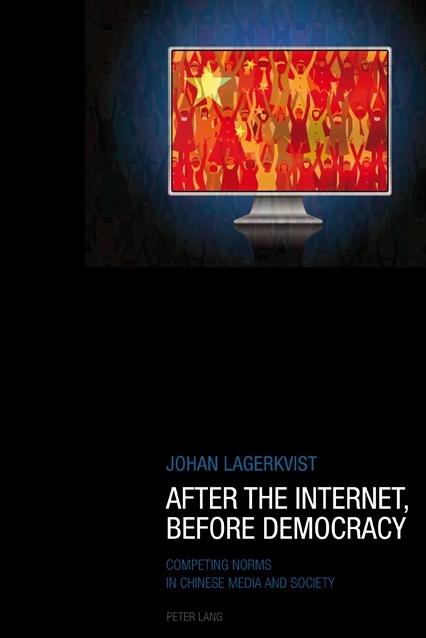 After the Internet, Before Democracy - Johan Lagerkvist