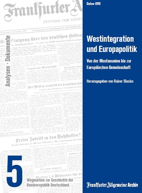 Westintegration und Europapolitik - 