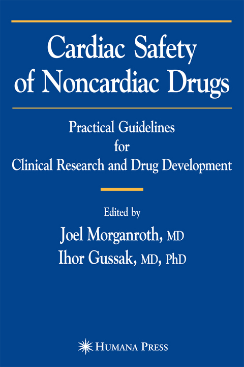Cardiac Safety of Noncardiac Drugs - 