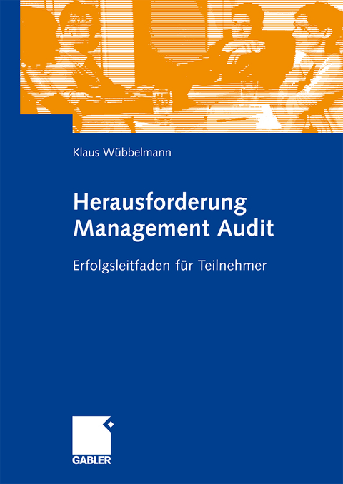 Herausforderung Management Audit - Klaus Wübbelmann