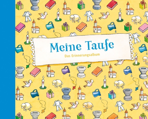 Meine Taufe - Kristina Schnürle