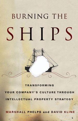 Burning the Ships - Marshall Phelps, David Kline