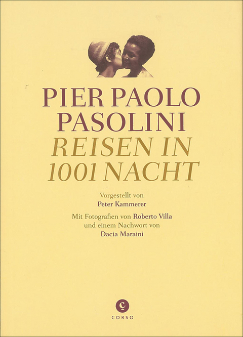 Reisen in 1001 Nacht - Pier Paolo Pasolini