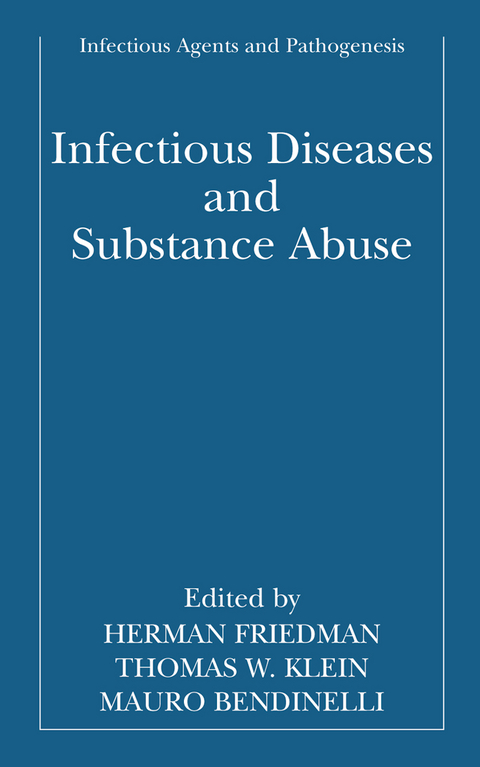 Infectious Diseases and Substance Abuse - 