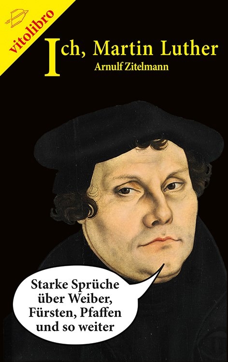 Ich, Martin Luther - 