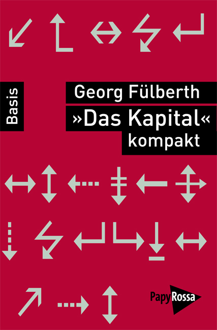 'Das Kapital' kompakt - Georg Fülberth