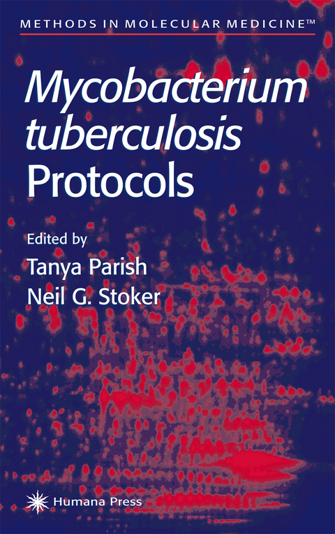 Mycobacterium Tuberculosis Protocols - 