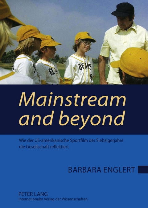 Mainstream and beyond - Barbara Englert
