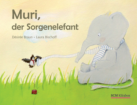 Muri, der Sorgenelefant - Désirée Braun