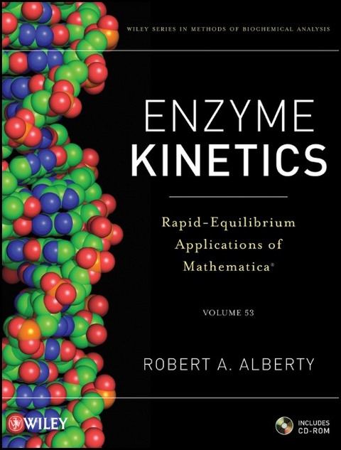 Enzyme Kinetics, includes CD-ROM - Robert A. Alberty