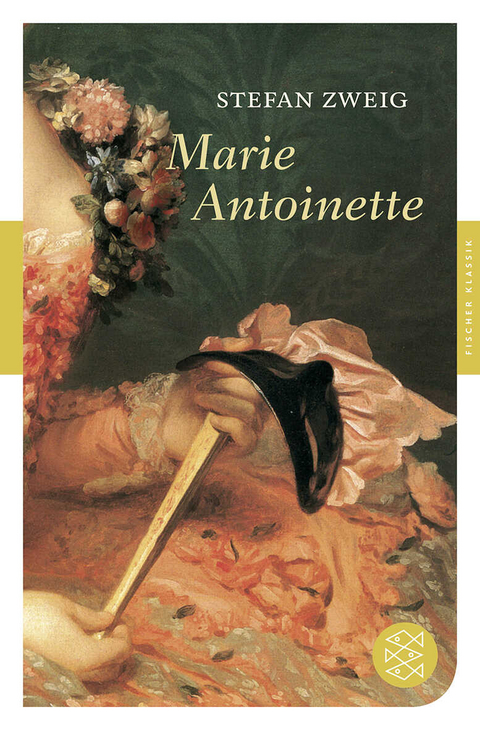 Marie Antoinette - Stefan Zweig