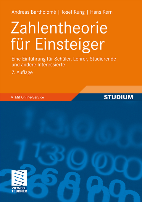 Zahlentheorie für Einsteiger - Andreas Bartholome, Josef Rung, Hans Kern