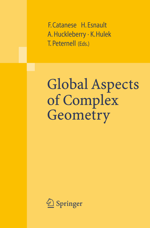 Global Aspects of Complex Geometry - 