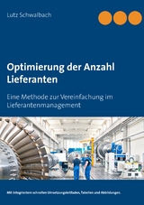 Optimierung der Anzahl Lieferanten - Lutz Schwalbach