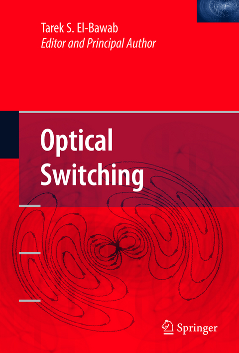 Optical Switching - Tarek S. El-Bawab