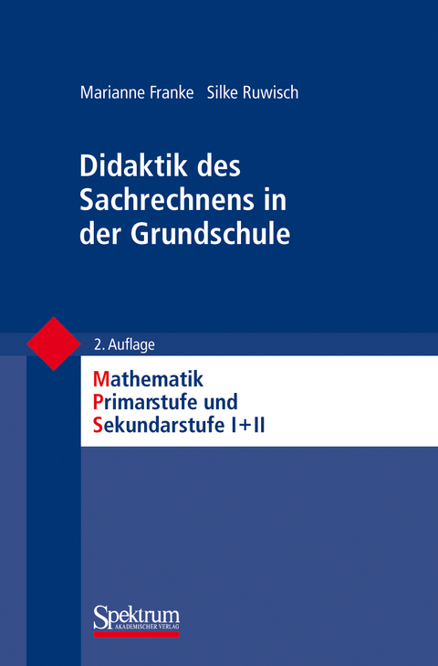 Didaktik des Sachrechnens in der Grundschule - Marianne Franke, Silke Ruwisch