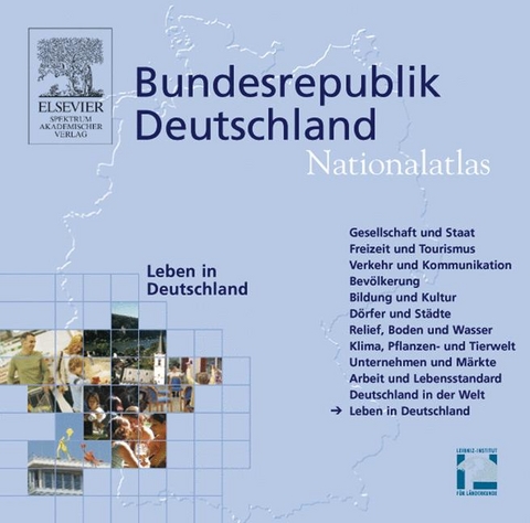 Nationalatlas Bundesrepublik Deutschland / Nationalatlas Bundesrepublik Deutschland - Leben in Deutschland - 