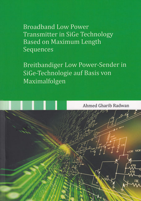 Broadband Low Power Transmitter in SiGe Technology Based on Maximum Length Sequences - Ahmed Gharib Radwan