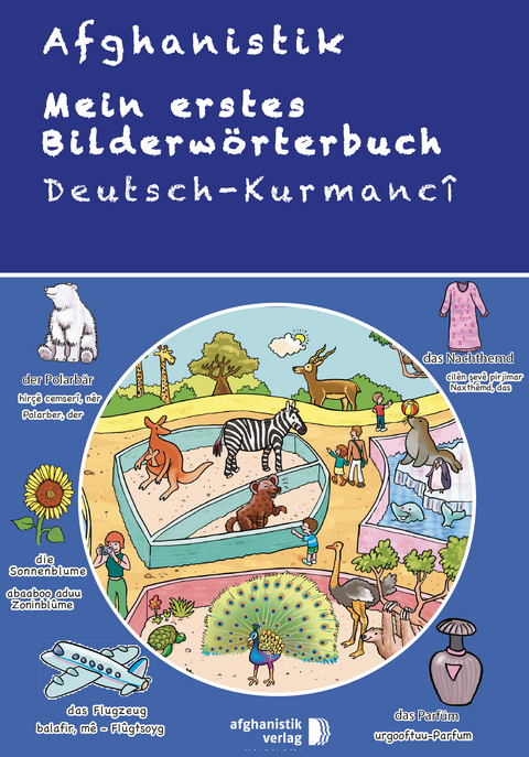 Mein erstes Bilderwörterbuch Deutsch - Kurdisch Kurmanci