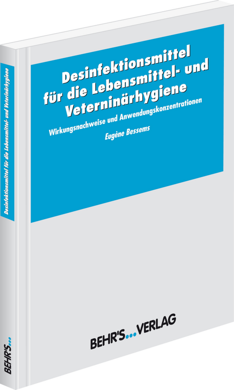 Desinfektionsmittel für die Lebensmittel- und Veterinärhygiene - Eugene Bessems