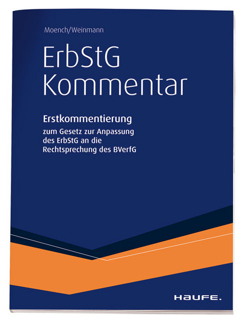 Erstkommentierung zur ErbStg-Reform 2016