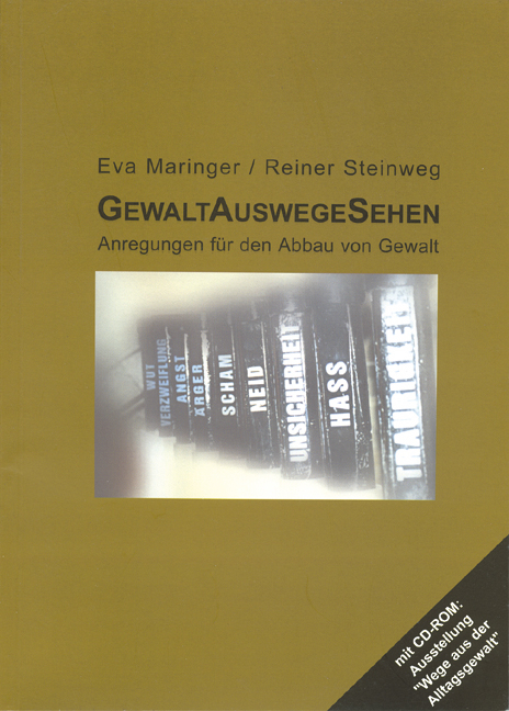 GewaltAuswegSehen - Eva Maringer, Rainer Steinweg