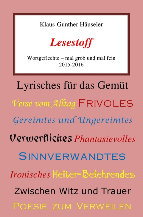 Lesestoff - Klaus-Gunther Häuseler