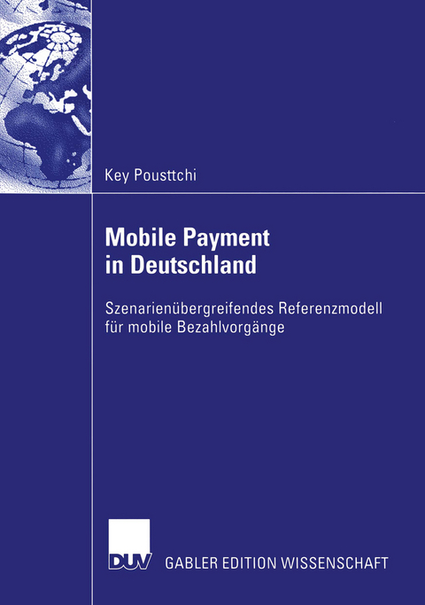 Mobile Payment in Deutschland - Key Pousttchi