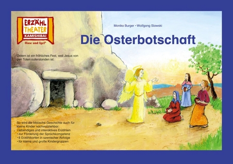 Die Osterbotschaft / Kamishibai Bildkarten - Monika Burger, Wolfgang Slawski