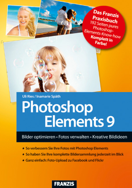 Photoshop Elements 9 - Uli Ries, Inamarie Späth
