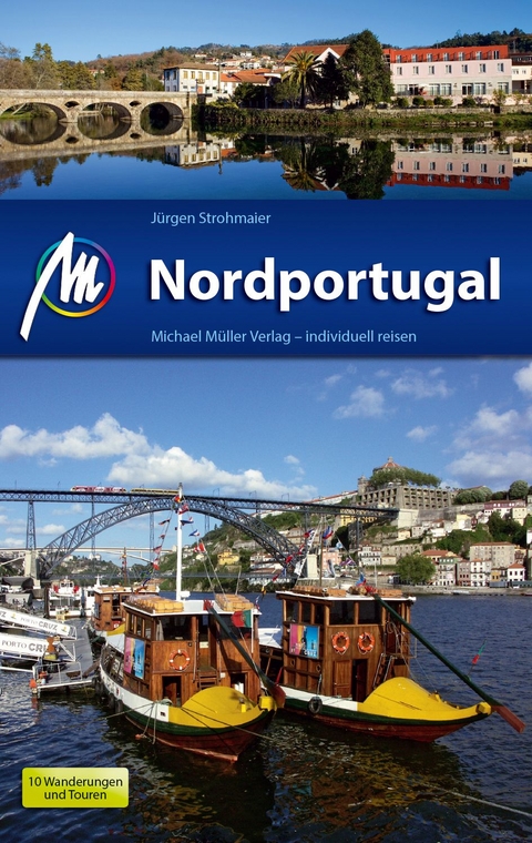 Nordportugal Reiseführer Michael Müller Verlag - Jürgen Strohmaier
