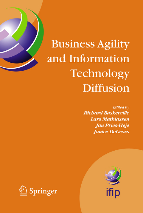 Business Agility and Information Technology Diffusion - 