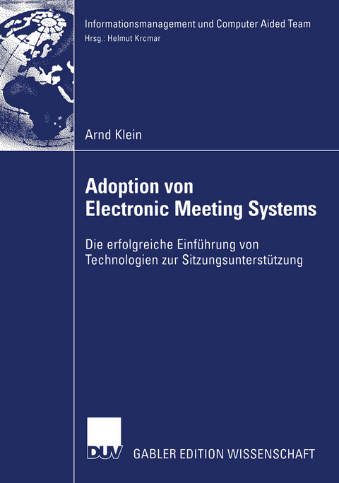 Adoption von Electronic Meeting Systems - Arnd Klein