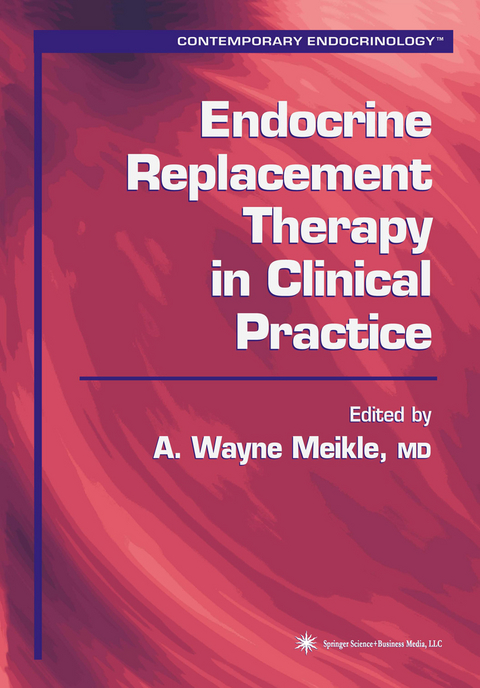 Endocrine Replacement Therapy in Clinical Practice - 