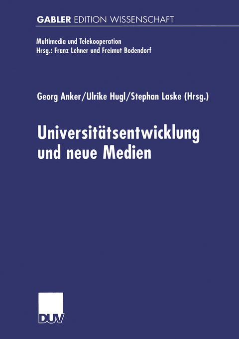 Universitäts-entwicklung und neue Medien - 