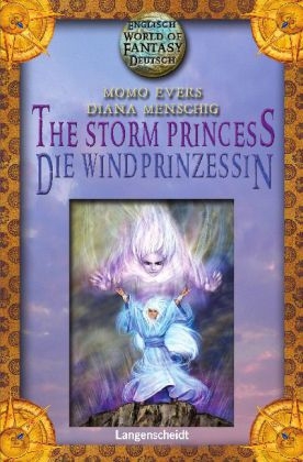 The Storm Princess - Die Windprinzessin - Momo Evers, Diana Menschig