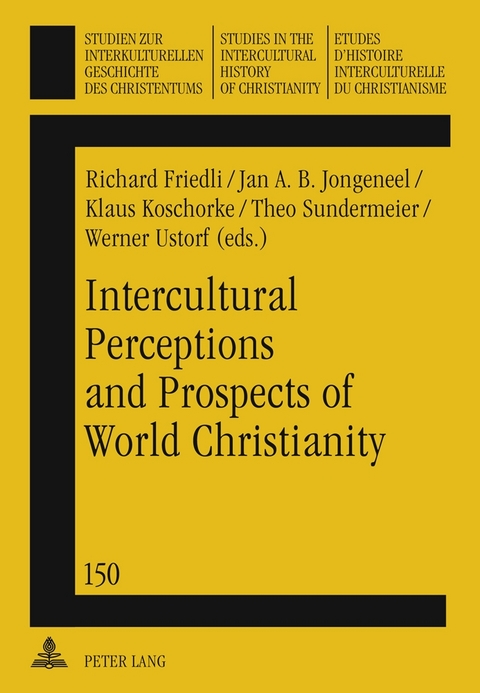 Intercultural Perceptions and Prospects of World Christianity - 
