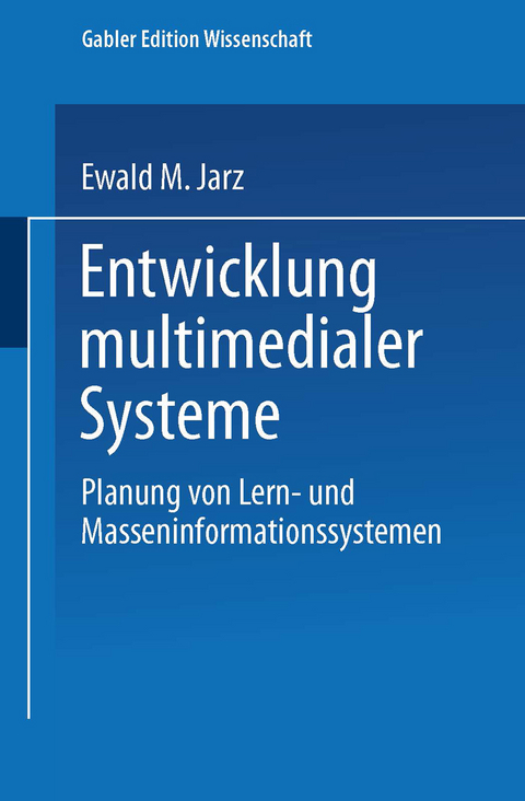 Entwicklung multimedialer Systeme